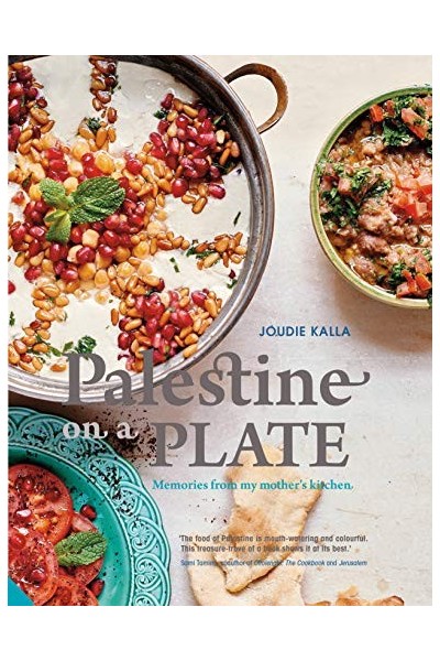 Palestine on a Plate: Memories from my mother's kitchen